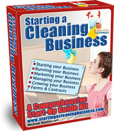 Starting a Cleaning
                           Business Start-Up Guide Kit